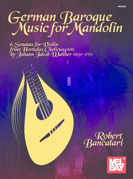  German Baroque Music For Mandolin by Robert Bancalari